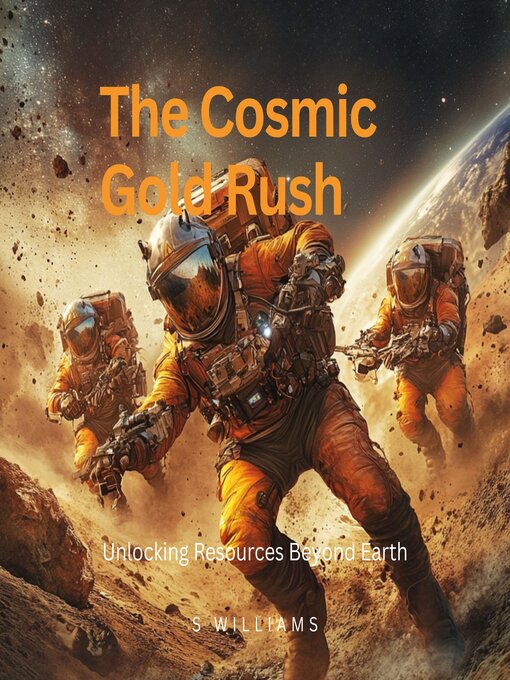 Cover image for The Cosmic Gold Rush